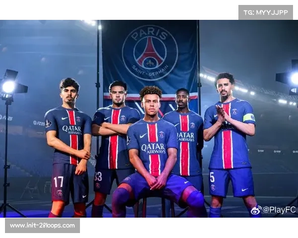 巴黎圣日耳曼赞助收入创新高 商业开发成效显著推动俱乐部发展